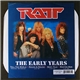 Ratt - The Early Years